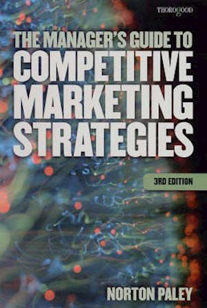 Manager's Guide to Competitive Marketing Strategies