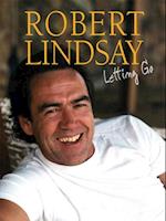 Robert Lindsay Letting Go