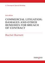 Commercial Litigation: Damages and Other Remedies for Breach of Contract