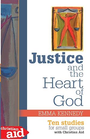 Justice and the Heart of God