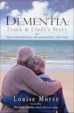 Dementia: Frank and Linda's Story