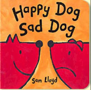 Happy Dog Sad Dog