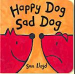 Happy Dog Sad Dog