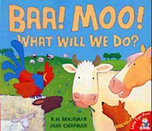 Baa, Moo, What Will We Do?