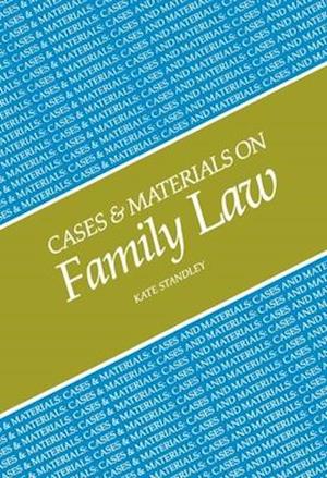 Cases and Materials on Family Law