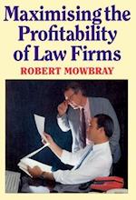 Maximising the Profitability of Law Firms