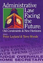 Administrative Law Facing the Future