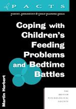 Coping with Children's Feeding Problems and Bedtime Battles