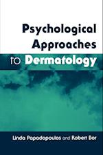 Psychological Approaches to Dermatology