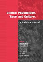 Clinical Psychology, 'Race' and Culture – A Training Manual