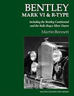 Bentley Mark VI & R-Type