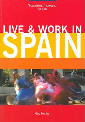 Spain, Live & Work in