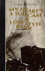 My Heart's a Suitcase & Low Level Panic