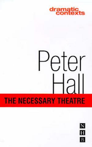 The Necessary Theatre