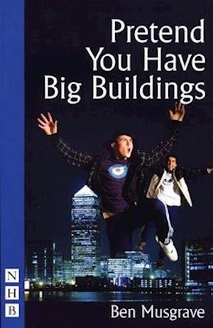 Pretend You Have Big Buildings