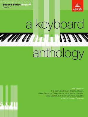 A Keyboard Anthology, Second Series, Book IV