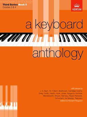 A Keyboard Anthology, Third Series, Book II