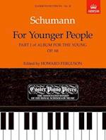 For Younger People Part I of Album for the Young, Op.68