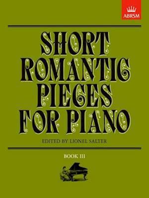 Short Romantic Pieces for Piano, Book III