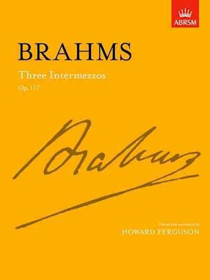 Three Intermezzos, Op. 117