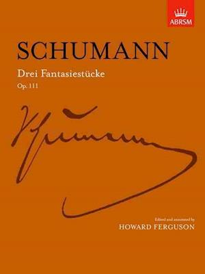 Drei Fantasiestücke, Op. 111