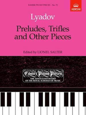 Preludes, Trifles and Other Pieces