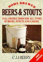 Home Brewed Beers and Stouts