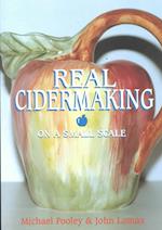 Real Cider Making on a Small Scale