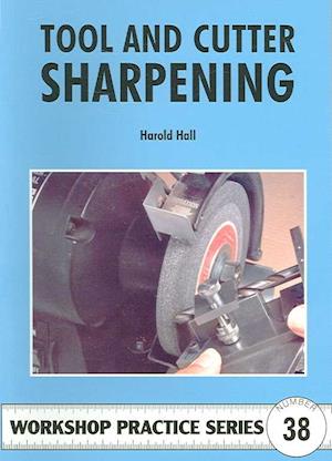 Tool and Cutter Sharpening