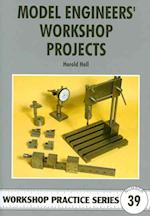 Model Engineers' Workshop Projects