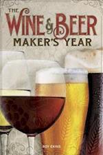 The Wine & Beer Maker's Year