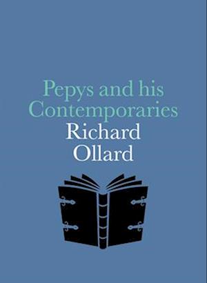 Pepys and His Contemporaries