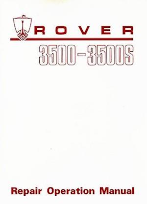 Rover 3500-3500s Repair Operation Manual
