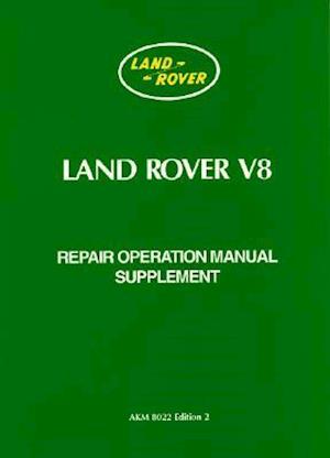 Land Rover V8 Wsm/Suppl Ed 2