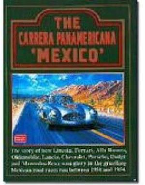The Carrera Panamericana 'Mexico'