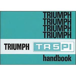 Triumph Tr5 Pi Handbook