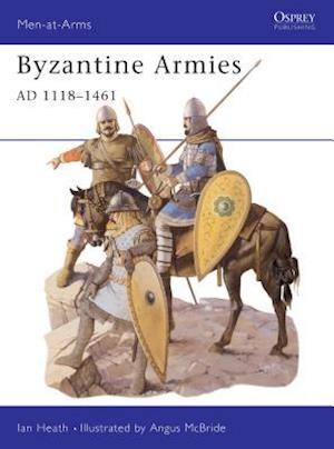 Byzantine Armies AD 1118–1461