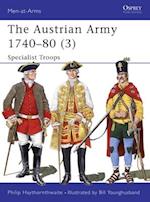The Austrian Army 1740–80 (3)