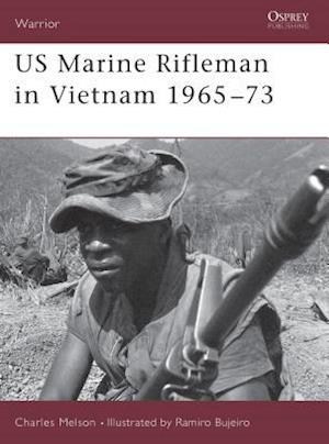 US Marine Rifleman in Vietnam 1965–73