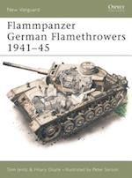 Flammpanzer German Flamethrowers 1941–45