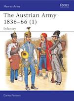 The Austrian Army 1836–66 (1)