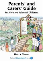 Parents' and Carers' Guide for Able and Talented Children