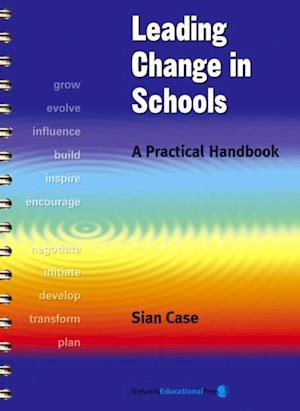 Leading Change in Schools