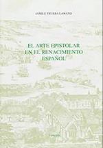 El Arte epistolar en el Renacimiento español