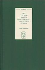 Moutinho, I: Colonial Wars in Contemporary Portuguese Fictio