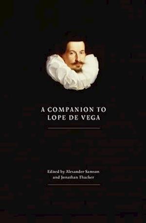 A Companion to Lope de Vega