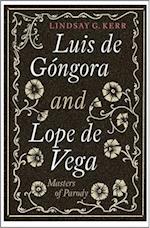 Luis de Góngora and Lope de Vega