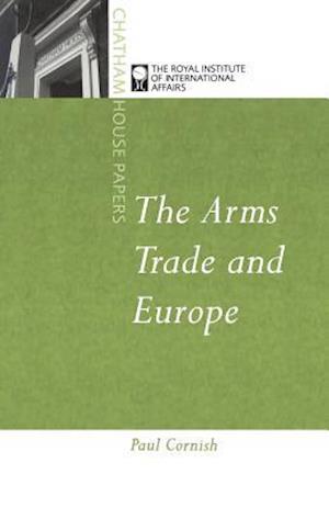 The Arms Trade and Europe