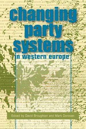 The Changing Party Systems in Western Europe