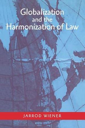 Globalization and the Harmonization of Laws